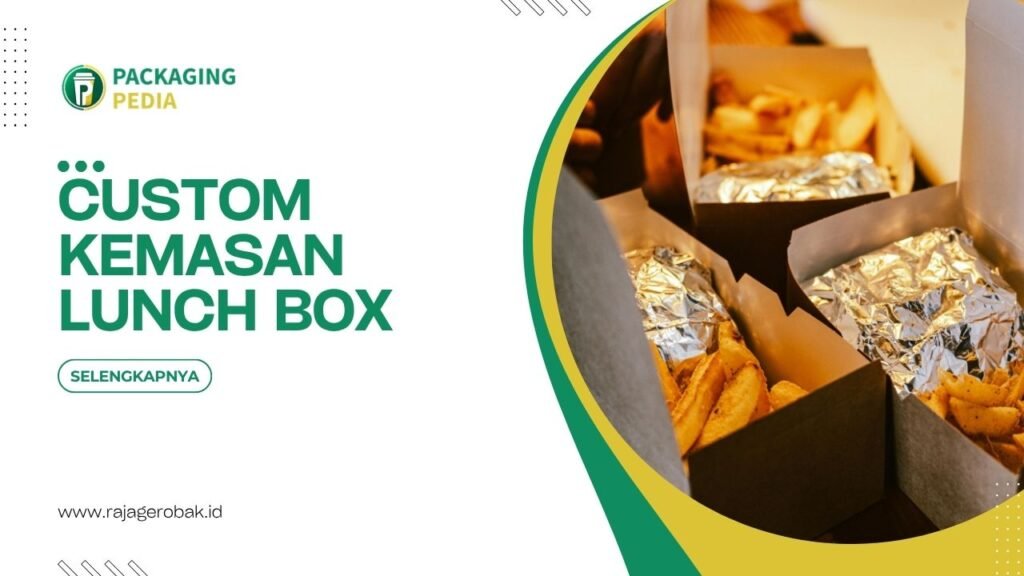 Custom Kemasan Lunch Box