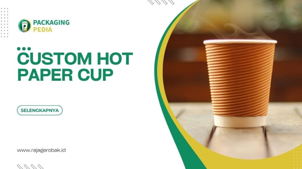 Custom Hot Paper Cup