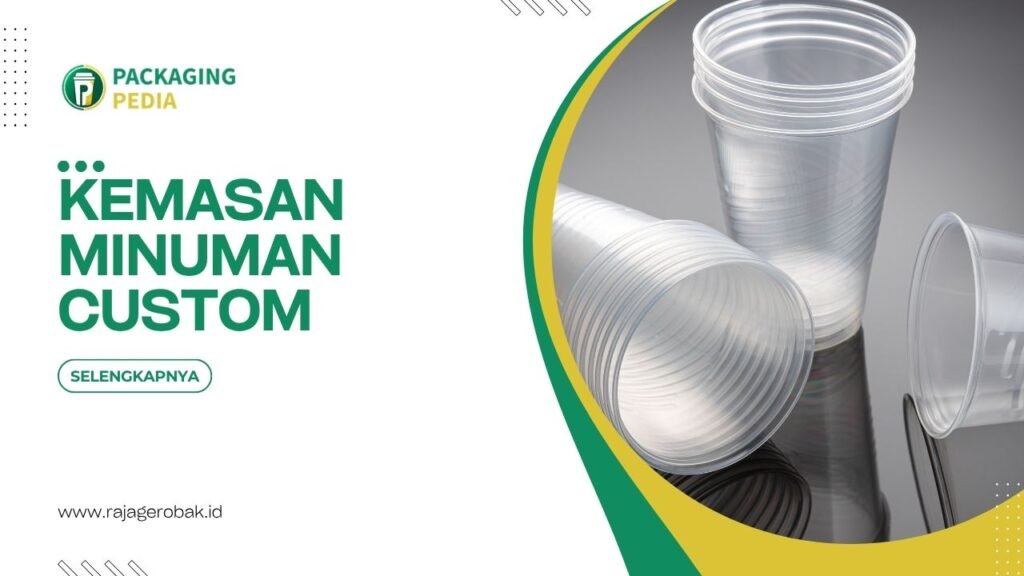Kemasan Minuman Custom