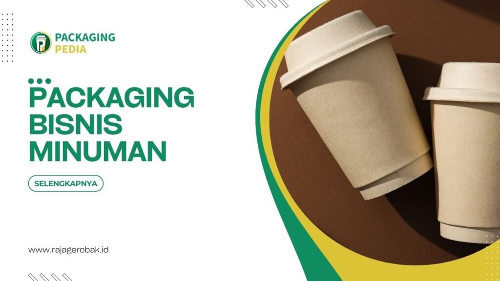 Packaging Bisnis Minuman