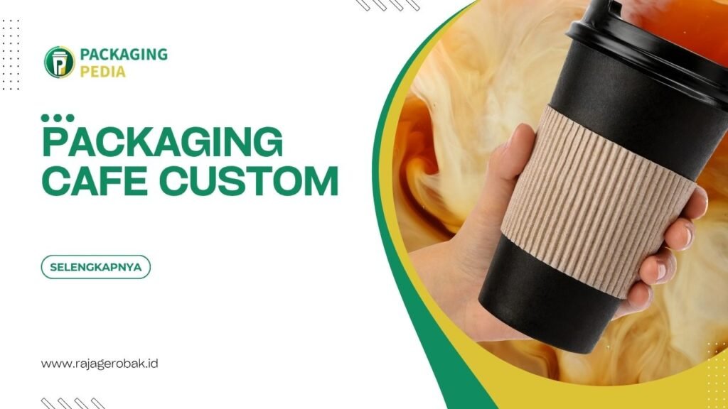 Packaging Cafe Custom